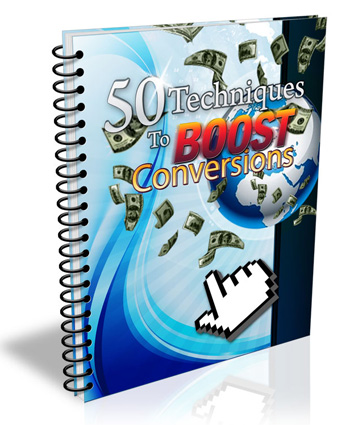 50 Techniques To Boost Conversions